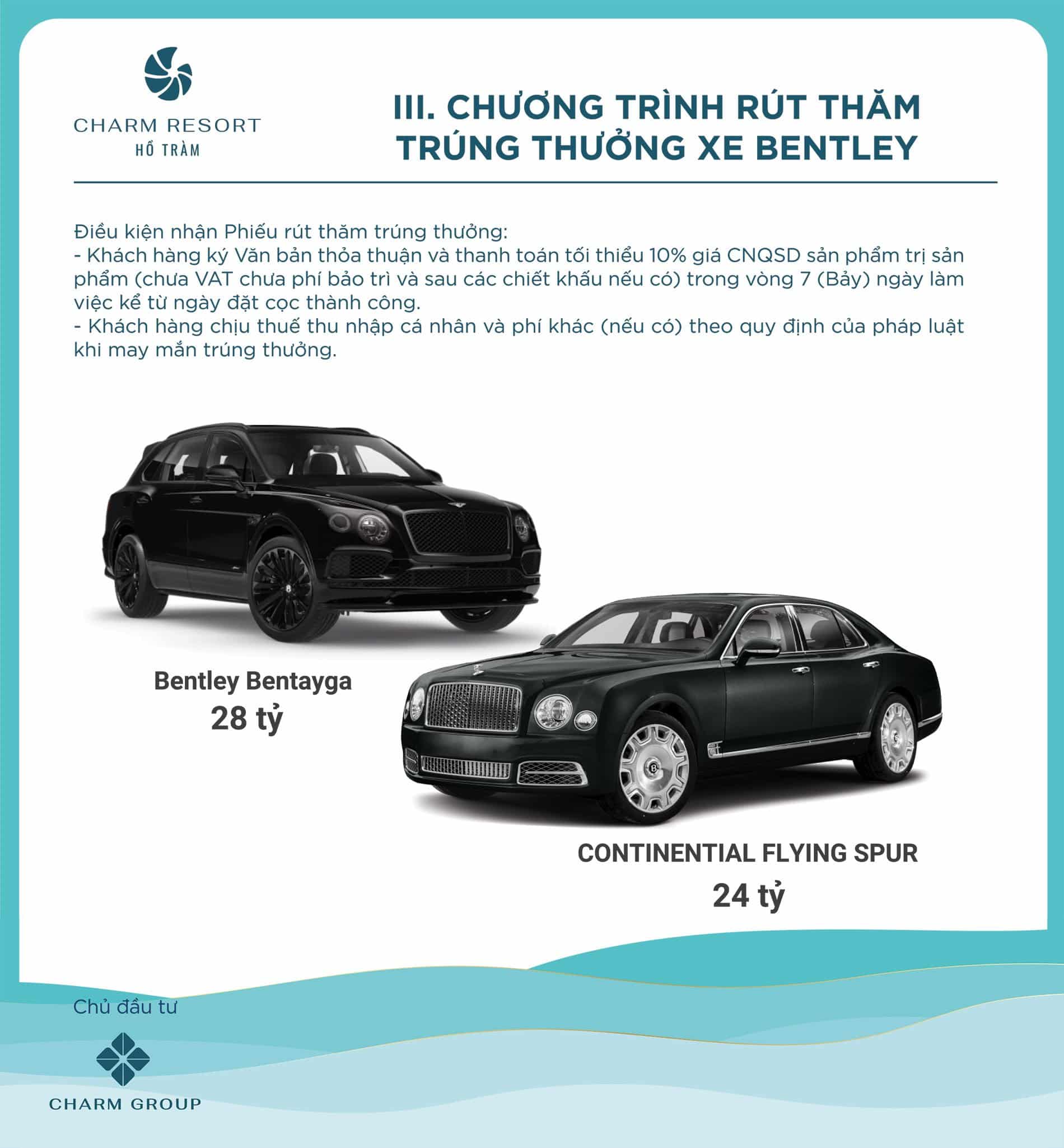 Chương trình rút thăm trúng thưởng xe Bentley khi mua Charm Resort Hồ Tràm.